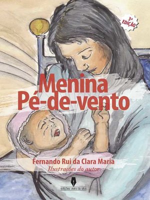 cover image of A MENINA PÉ DE VENTO, 3ª edição